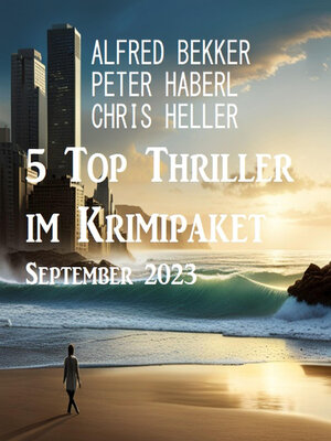 cover image of 5 Top Thriller im Krimipaket September 2023